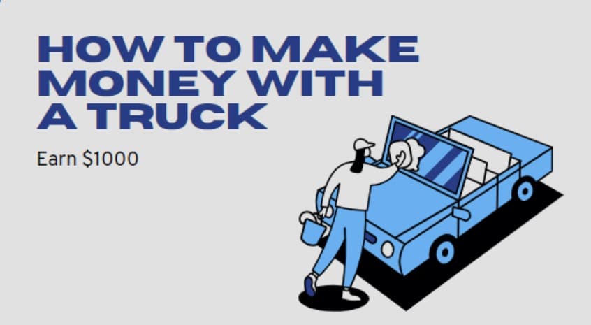 Ways How To Make Money With A Truck Photo